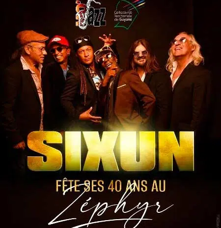 SIXUN fête ses 40 ans